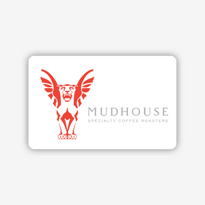 Mudhouse e-Gift Card